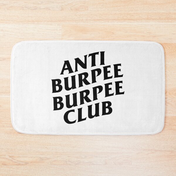 Item preview, Anti burpee burpee club designed and sold by chunknozza.