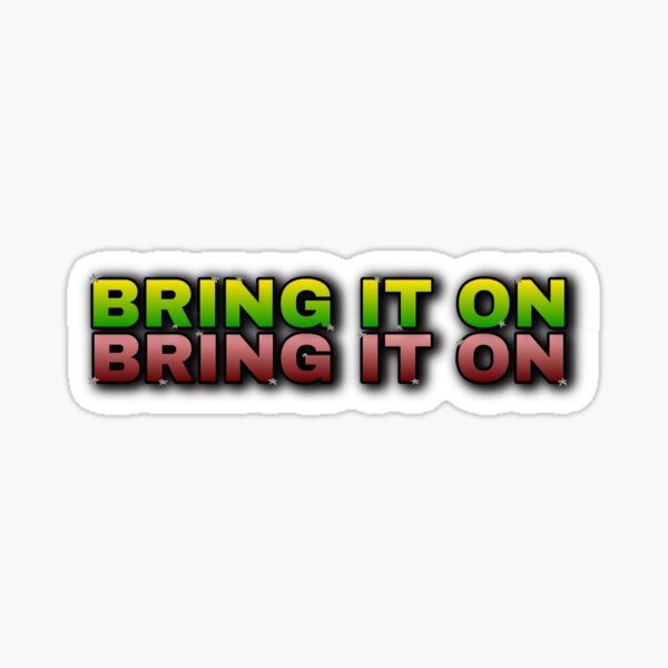 Item preview, Bring It On  designed and sold by hannahmelnick.
