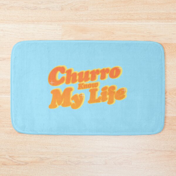 Item preview, Churro Know My Life designed and sold by artebyalexia.