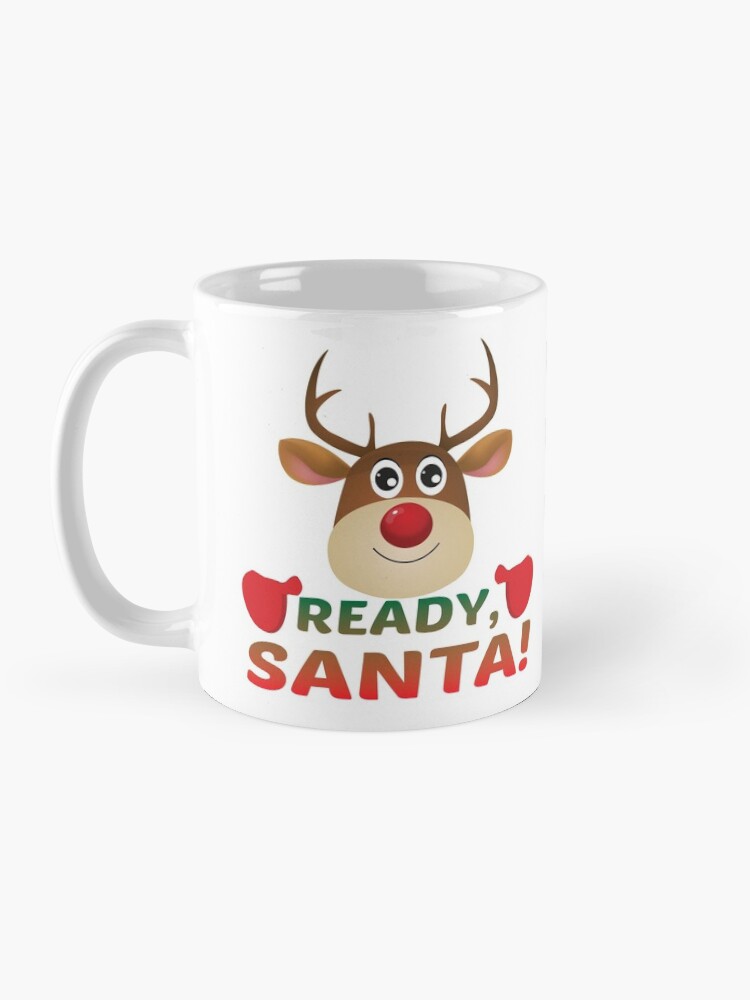 Alternate view of Christmas Rudolph, Ready Santa, Reindeer Miracle. Mug