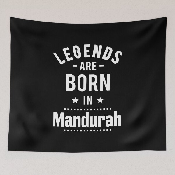 Item preview, Legends Are Born In Mandurah Australia Raised Me designed and sold by ProjectX23.