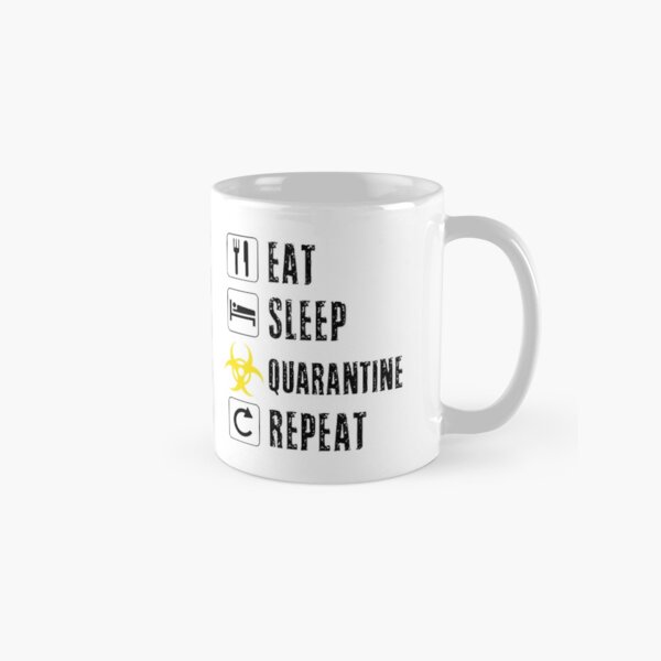 quarantine coffee mug Coronavirus Coffee Mug Eat Sleep Quarantine Repeat