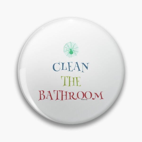 Item preview, Clean The Bathroom designed and sold by weavernap.