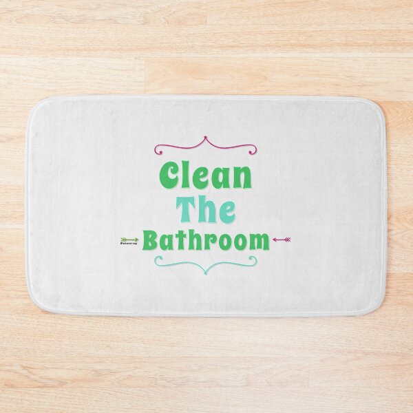 Item preview, Clean The Bathroom designed and sold by weavernap.