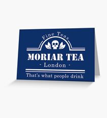 MoriarTea - White Greeting Card