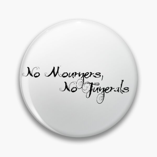 Item preview, No Mourners No Funerals Six of Crows (black) designed and sold by Shoddow.