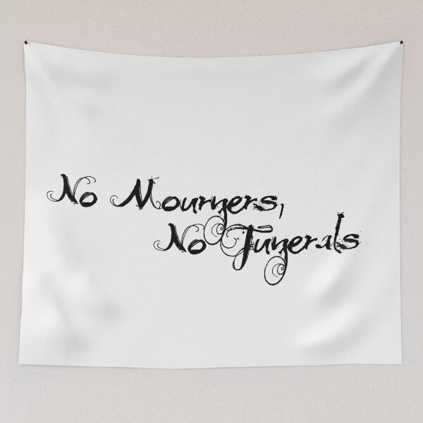 Item preview, No Mourners No Funerals Six of Crows (black) designed and sold by Shoddow.