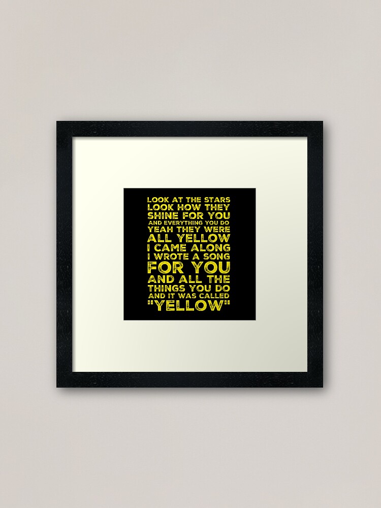 Coldplay all member signed Yellow song lyric gift fan Poster no frame