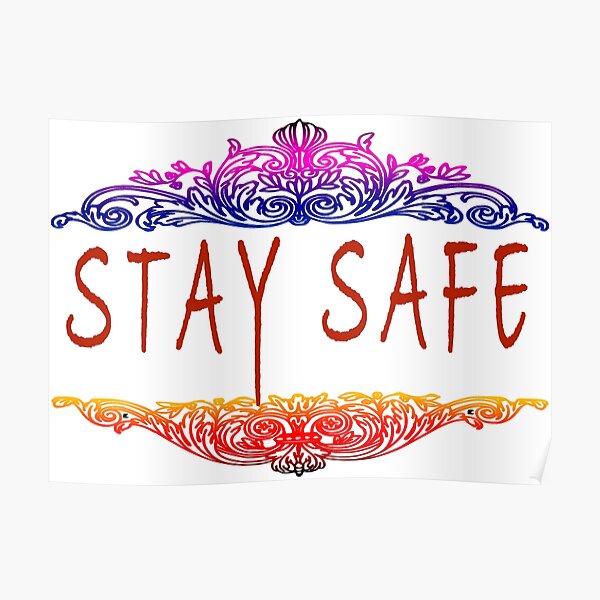 stay-safe-people-poster-by-lamiabent-redbubble