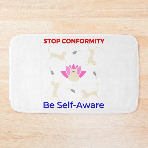 Item preview, Stop Conformity, Be Self Aware  designed and sold by wakluz90.