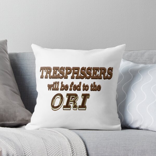 Item preview, Trespassers Will Be Fed to the Ori designed and sold by Nikki SpaceStuffPlus.