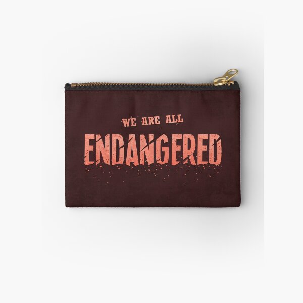 Item preview, We Are All Endangered designed and sold by BethsdaleArt.