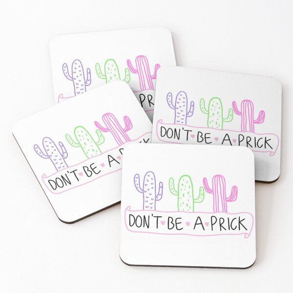Item preview, Don't Be A Prick designed and sold by CoraBr.