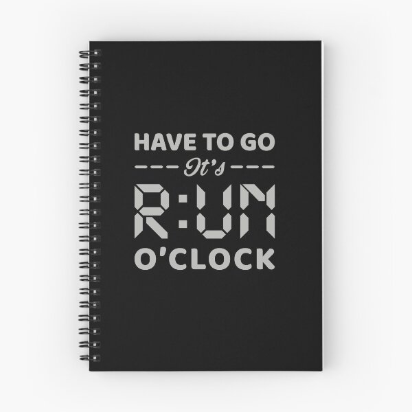 Item preview, Have To Go It's RUN o'clock - Funny Running Quotes -  Black,Green, Gray, White - Marathoner Gift, Runner's Gift, Running Gift designed and sold by RaceRunnerz-.