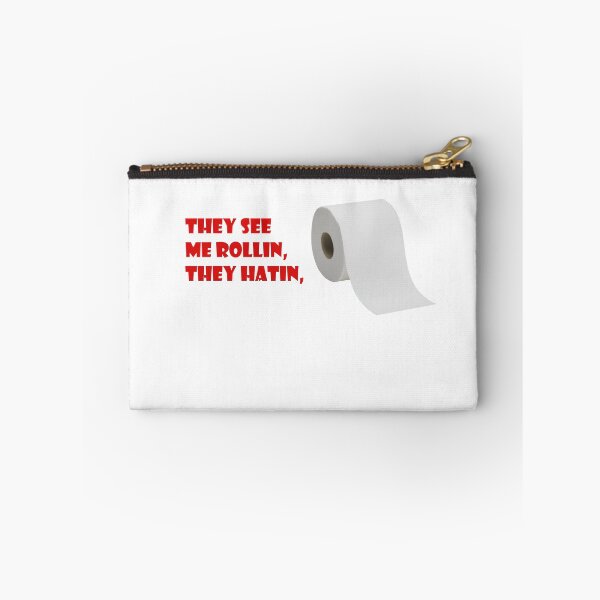 Item preview, They see me Rollin, They Hatin, designed and sold by David Petranker.