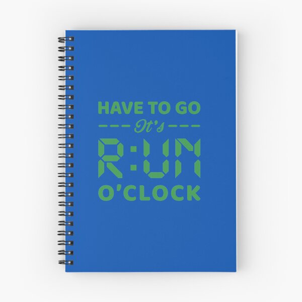 Item preview, Have To Go It's RUN o'clock - Funny Running Quotes -  Blue,Green, Gray, White - Marathoner Gift, Runner's Gift, Running Gift designed and sold by RaceRunnerz-.
