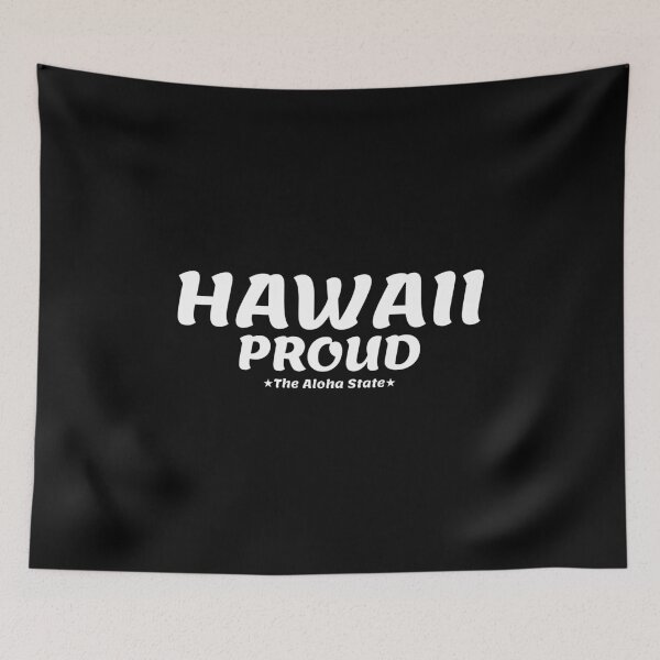 Item preview, Hawaii Proud State Motto The Aloha State product designed and sold by jakehughes2015.