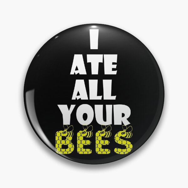 Item preview, I Ate All Your Bees! designed and sold by kryten4k.