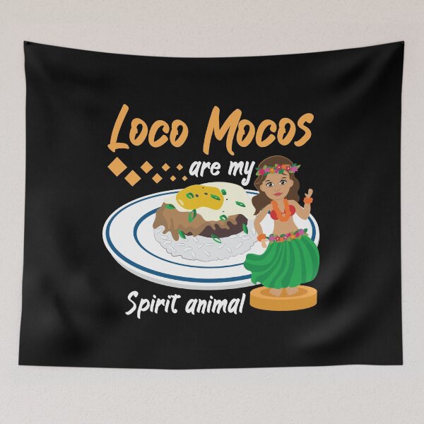 Item preview, Loco Mocos Are My Spirit Animal Hawaiian Food design designed and sold by jakehughes2015.