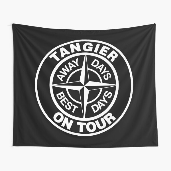 Tangier on Tour, Away days are The Best days Tapestry