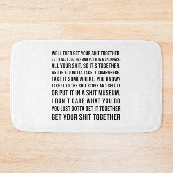 Item preview, get your shit together designed and sold by beckysavoia.