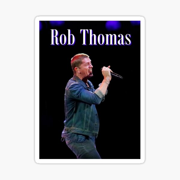 Rob Thomas Gifts & Merchandise | Redbubble