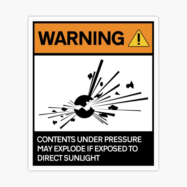 Warning - Contents under pressure! | Sticker