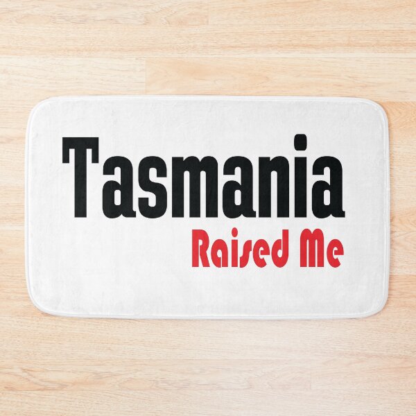 Item preview, Tasmania Raised Me Australia Tas Tassie Tasmanian designed and sold by ProjectX23.