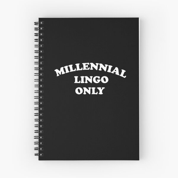Item preview, Millennial Lingo Only  designed and sold by Quotes You Like.