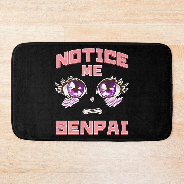 Item preview, Notice Me Senpai Anime Cute Anime Eyes Japanese designed and sold by perfectpresents.