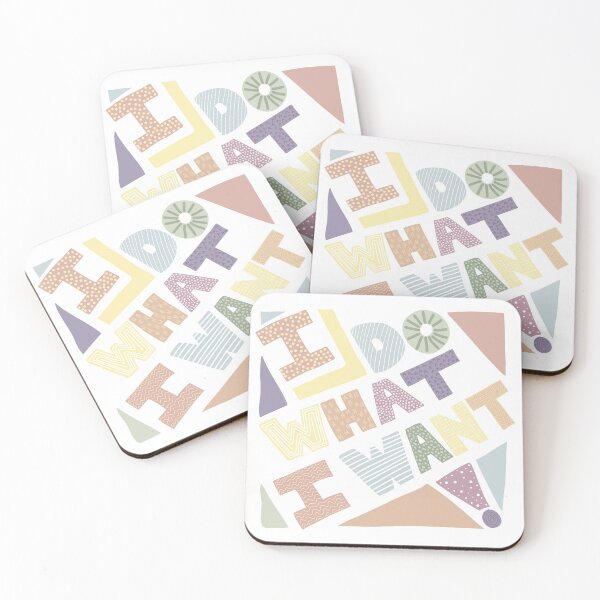 Item preview, I Do What I Want Sassy Quote - Designed by Design by Cheyney designed and sold by designbycheyney.