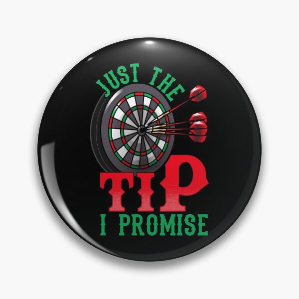 Item preview, Just The Tip I Promise Darts Pun Funny Dart Player designed and sold by perfectpresents.