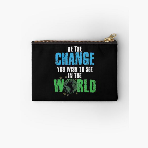 Item preview, Be The Change You Wish To See In The World Global Warming  designed and sold by Captain Mood.