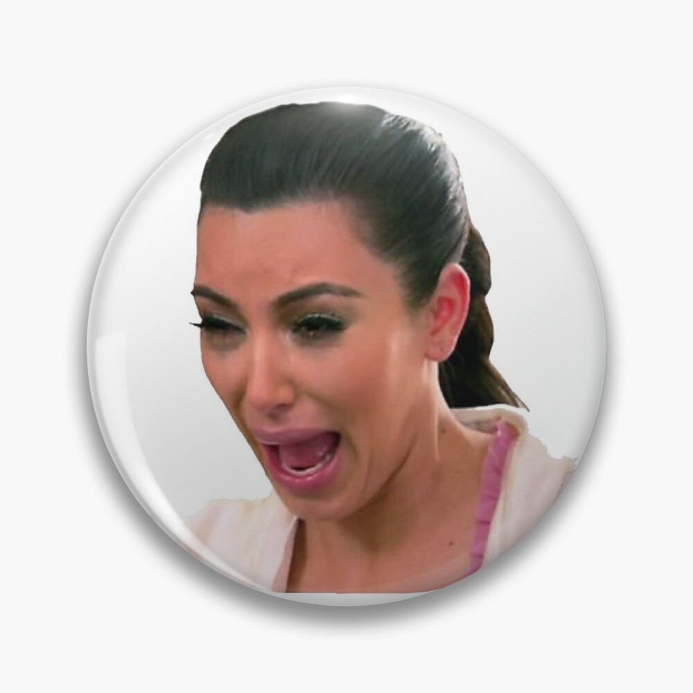 kim kardashian crying Pin for Sale by cassiqy
