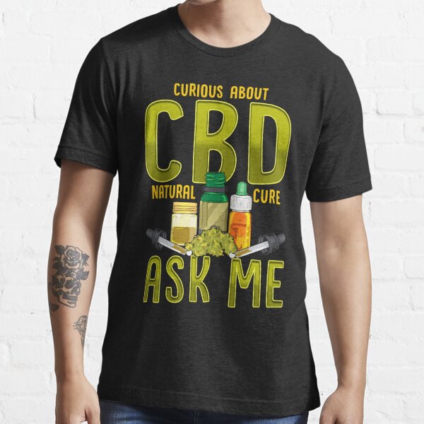 Cbd Funny Quote T Shirts for Sale Redbubble