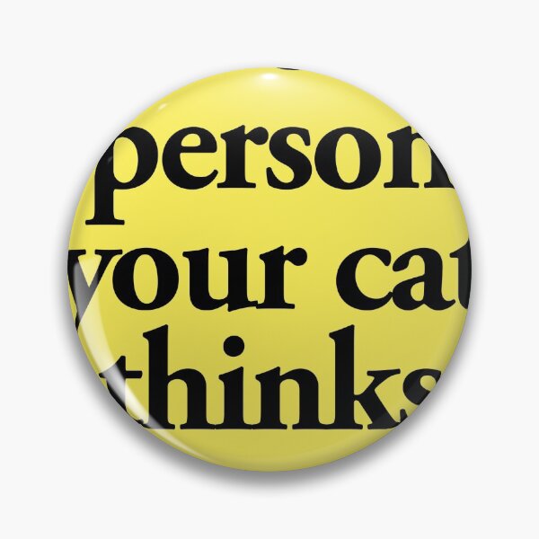 Item preview, be the person your cat thinks you are designed and sold by QuoteSpirations.