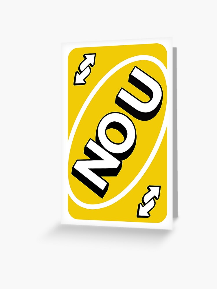 Yellow UNO Reverse Card | Greeting Card