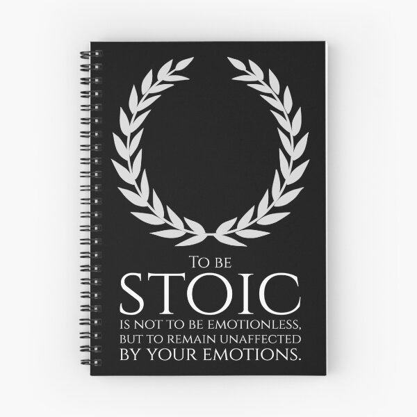 Item preview, Stoicism - To be stoic is not to be emotionless, but to remain unaffected by your emotions. designed and sold by Styrman.