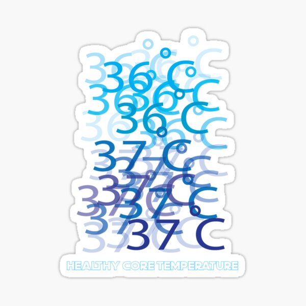 36 ํC- 37 ํC healthy core temperature Sticker
