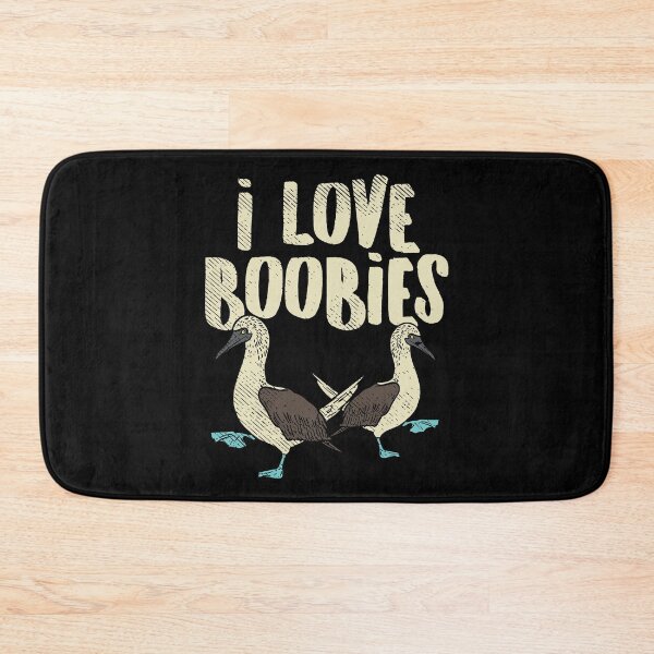 Item preview, Bird Watching - I Love Boobies - Funny Pun Quote designed and sold by Sandra78.