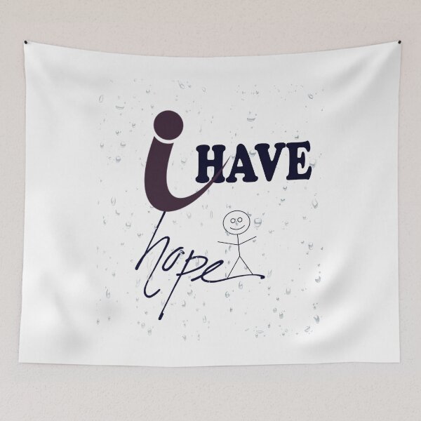 Item preview, I have Hope New Design designed and sold by Moussceo.