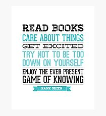 Hank Green Quote Photographic Print