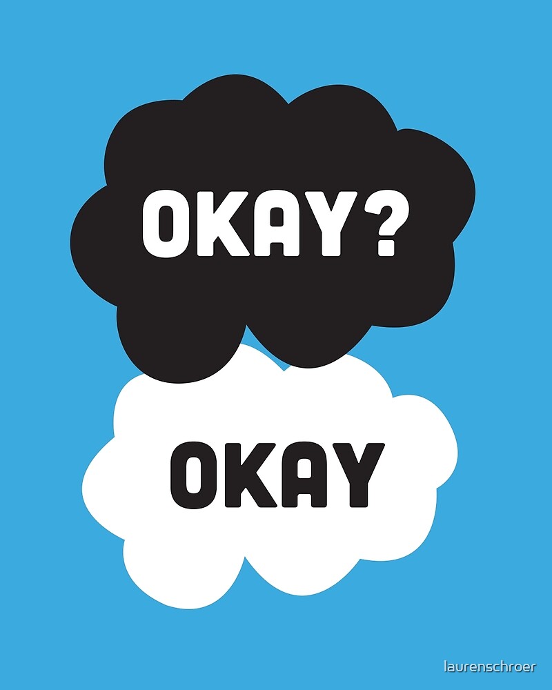 A Con Artist But Thats Okay "Okay? Okay." by laurenschroer | Redbubble