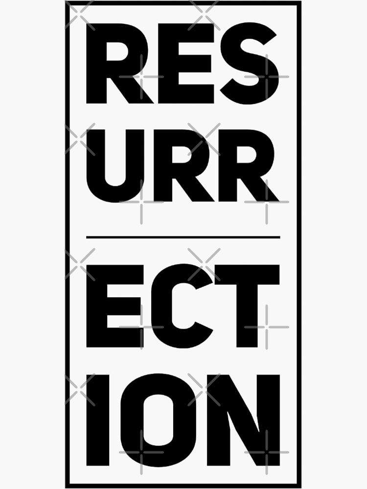 Resurrection, The Real Meaning Of Easter, 1 Peter 1:3 Sticker for