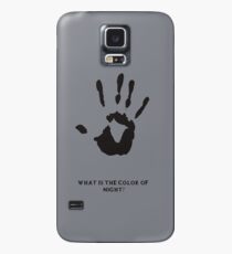 Dark Brotherhood: What is the color of night? Case/Skin for Samsung Galaxy