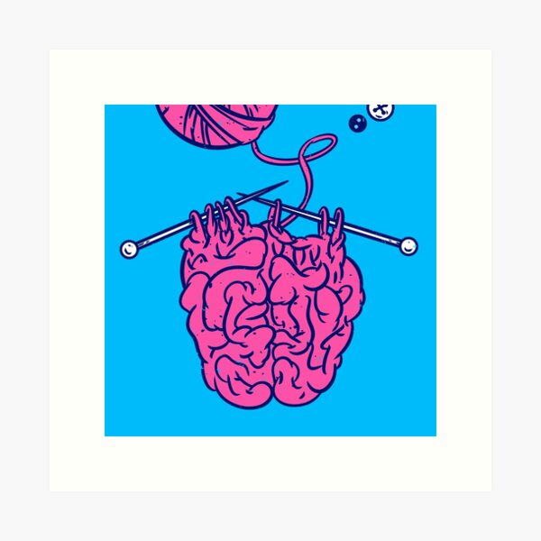 Knitting a brain Art Print