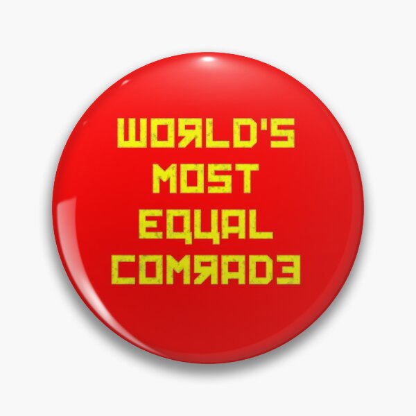 Item preview, World's Most Equal Comrade designed and sold by SolarCross.