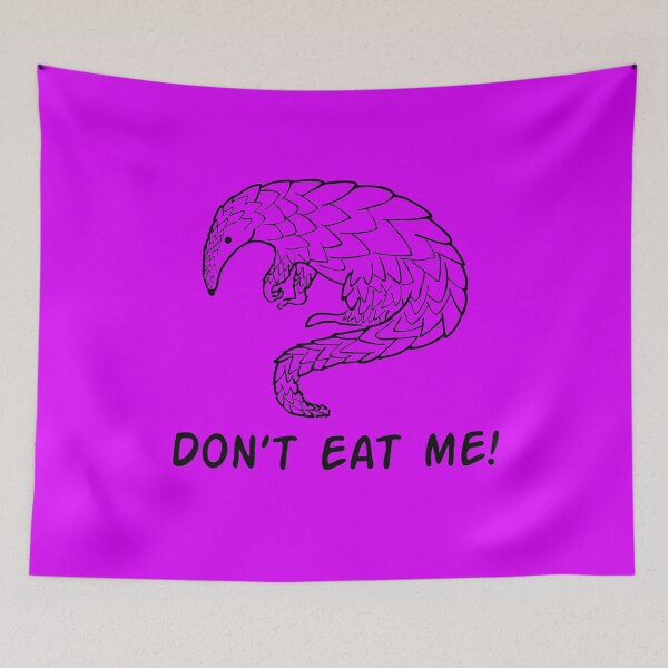 Item preview, Pangolin Don’t Eat Me Magenta designed and sold by Civil-Woke.