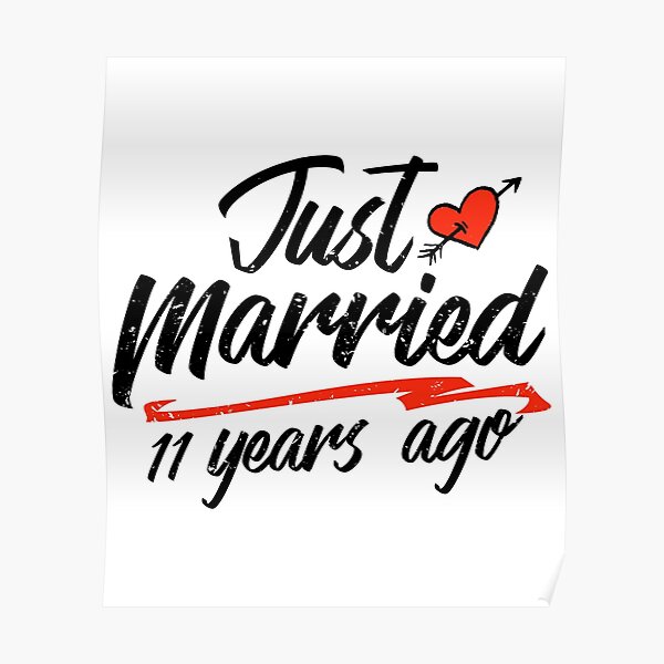 11th Marriage Anniversary Posters for Sale | Redbubble