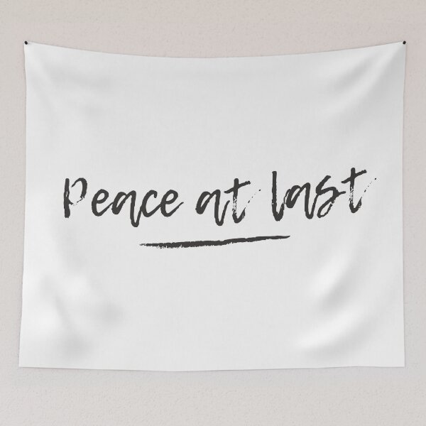 Item preview, Peace At Last designed and sold by Legit Hooligan.